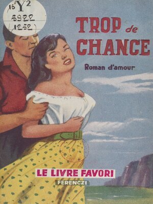 cover image of Trop de chance